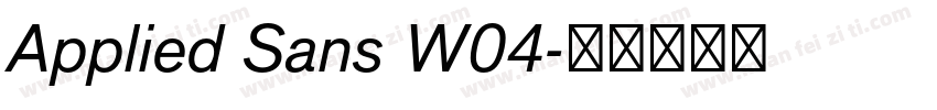 Applied Sans W04字体转换